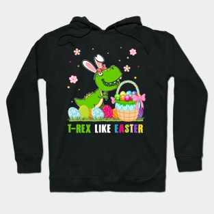 T-rex Like Easter Funny Hoodie